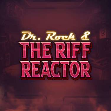 Dr Rock And The Riff Reactor